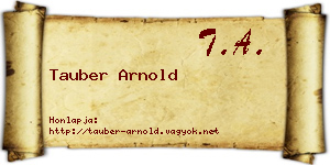 Tauber Arnold névjegykártya
